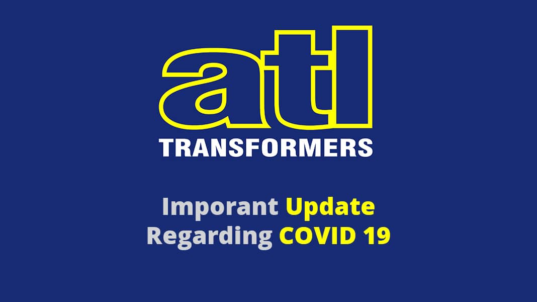Coronavirus: Important Update from ATL Transformers